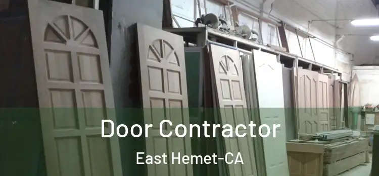  Door Contractor East Hemet-CA