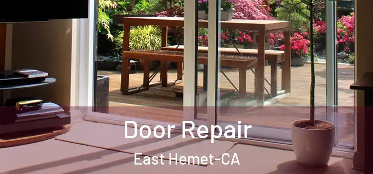 Door Repair East Hemet-CA